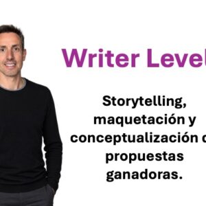 Writer Level I: Storytelling, maquetación y conceptualización de propuestas ganadoras
