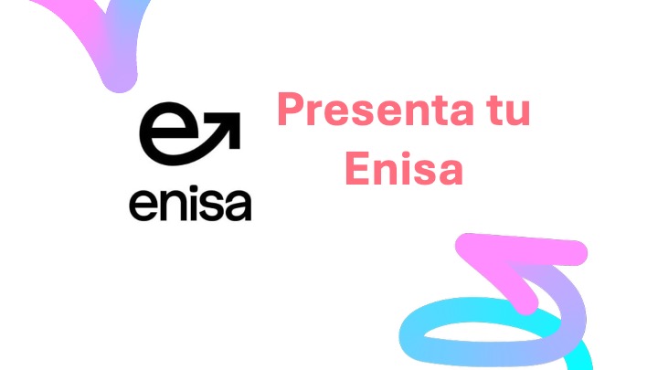 Presenta tu ENISA